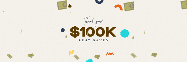 Over 100K In Rent Saved & More Good News